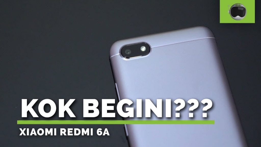 Video: KOK JADI GINI?  Mini Review Xiaomi Redmi 6A